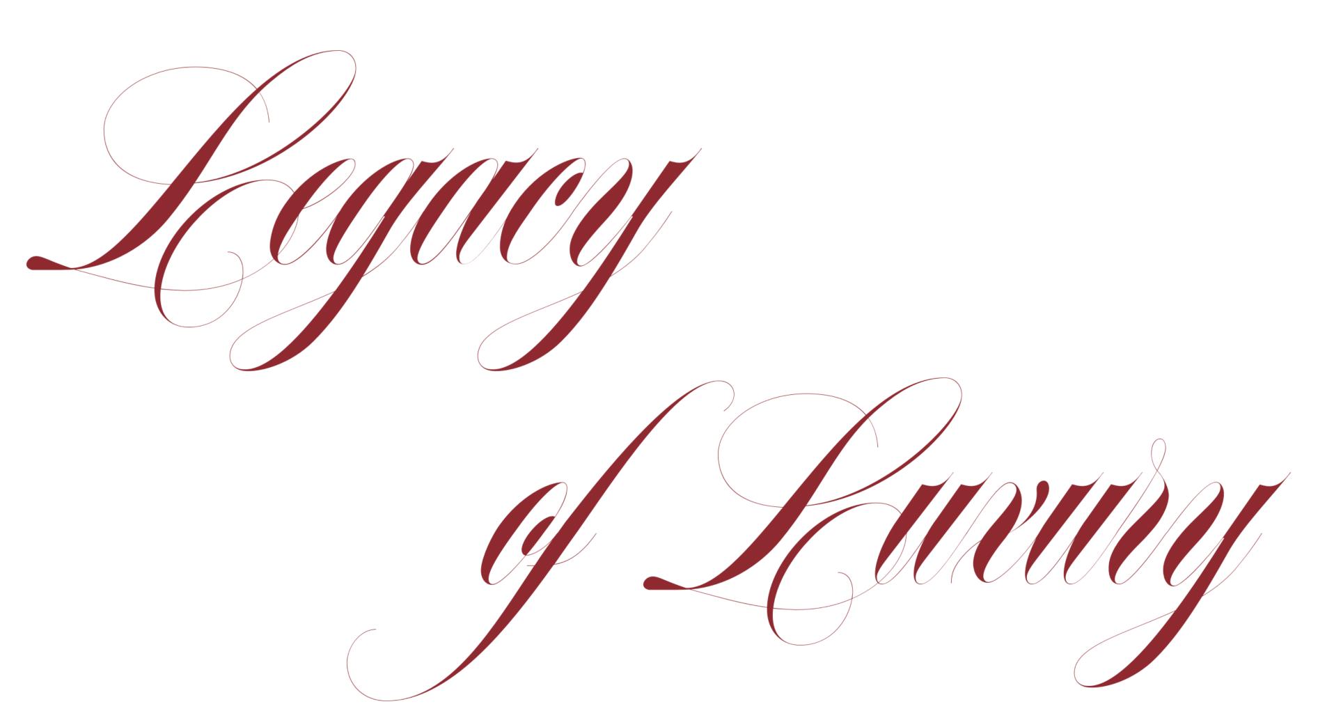Legacy of Luxury title in cursive font
